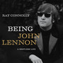 Being John Lennon - A Restless Life (Unabridged)