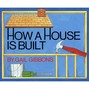 How a House is Built (Unabridged)