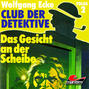 Club der Detektive, Folge 2: Das Gesicht an der Scheibe