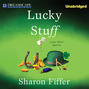 Lucky Stuff - A Jane Wheel Mystery, Book 8 (Unabridged)