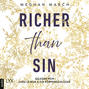 Richer than Sin - Richer-than-Sin-Reihe, Band 1 (Ungekürzt)