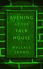 Evening at the Talk House (TCG Edition)