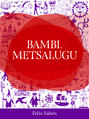 Bambi. Metsalugu