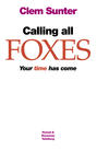 Calling all Foxes