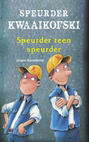 Speurder Kwaaikofski 7: Speurder teen speurder