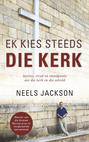 Ek kies steeds die kerk