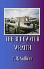 The Bluewater Wraith