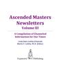 Ascended Masters Newsletters, Vol. III