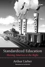 Standardized Education: Moving America to the Right