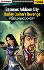 Batman: Arkham City - Harley Quinn's Revenge