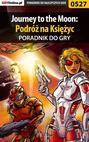 Journey to the Moon: Podróż na Księżyc