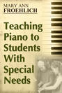 Teaching Piano to Students With Special Needs