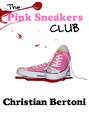 The Pink Sneakers Club