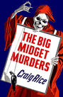 The Big Midget Murders