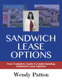 Sandwich Lease Options: Your Complete Guide to Understanding Sandwich Lease Options