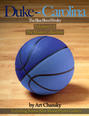 Duke - Carolina - Volumes 1-5  The Blue Blood Rivalry, The Master Collection