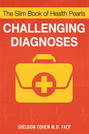 The Slim Book of Health Pearls: Challenging Diagnoses