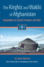 The Kirghiz and Wakhi of Afghanistan