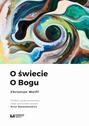 O świecie. O Bogu