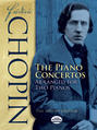 Frédéric Chopin: The Piano Concertos Arranged for Two Pianos