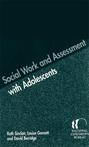 Social Work and Assessment with Adolescents
