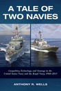 A Tale Of Two Navies