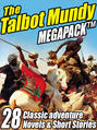 The Talbot Mundy Megapack