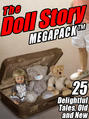 The Doll Story MEGAPACK ®
