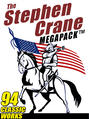 The Stephen Crane Megapack