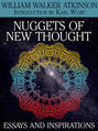 Nuggets of the New Thought: Essays and Inspirations