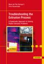 Troubleshooting the Extrusion Process 3E