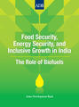 Food Security, Energy Security, and Inclusive Growth in India