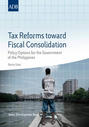 Tax Reforms toward Fiscal Consolidation