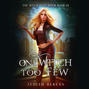 One Witch Too Few (Unabridged)