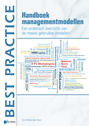 Handboek Managementmodellen - Een praktisch overzicht van de meest gebruikte modellen