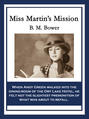 Miss Martin's Mission