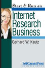 Start & Run an Internet Research Business