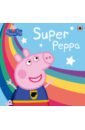 Peppa Pig. Super Peppa!