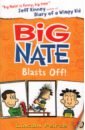 Big Nate Blasts Off