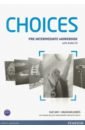 Choices. Pre-intermediate. Workbook (with Audio CD)