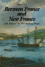 Between France and New France