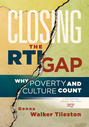 Closing the RTI Gap