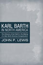 Karl Barth in North America