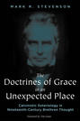 The Doctrines of Grace in an Unexpected Place