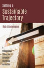Setting a Sustainable Trajectory