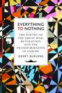 Everything to Nothing