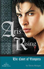 Aris Rising: The Court of Vampires