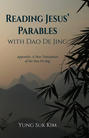 Reading Jesus’ Parables with Dao De Jing
