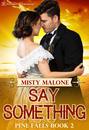 Say Something