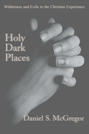 Holy Dark Places